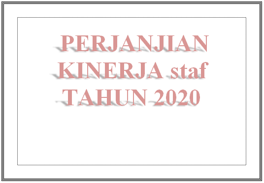 PERJANJIAN KINERJA STAF TAHUN 2020